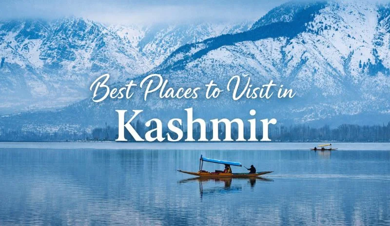 Best places to visit in kashmir valley